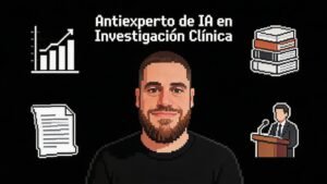 Antiexperto de IA en Investigación Clínica